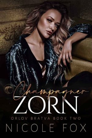 [Orlov Bratva 02] • Champagner Zorn